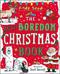 Anti-Boredom Christmas Book, The